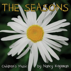 The Seasons By Nancy Kopman