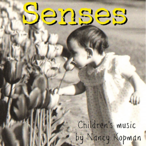 New childrden's music from Nancy Kopman